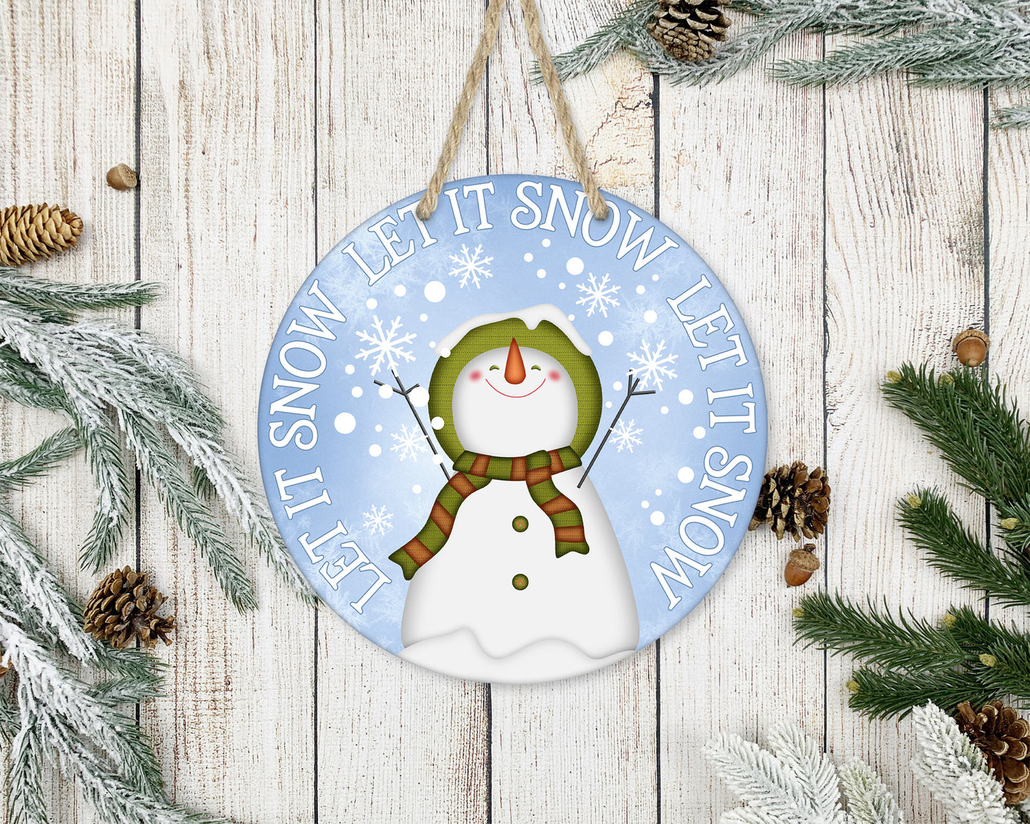 Let It Snow Snowman - 10" Round Door Hanger