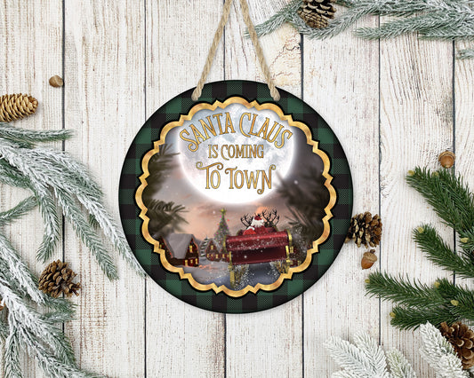 Santa Coming To Town - 10" Round Door Hanger