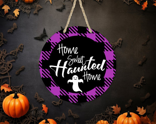 Home Sweet Haunted Home - 10" Round Door Hanger
