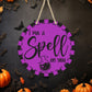 I Put A Spell On You - 10" Round Door Hanger