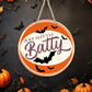 Just A Little Batty - 10" Round Door Hanger