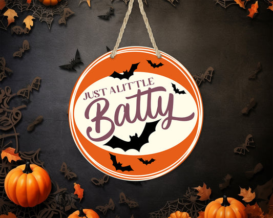 Just A Little Batty - 10" Round Door Hanger
