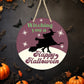 Witching You A Happy Halloween 2 - 10" Round Door Hanger