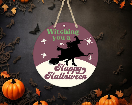 Witching You A Happy Halloween 2 - 10" Round Door Hanger