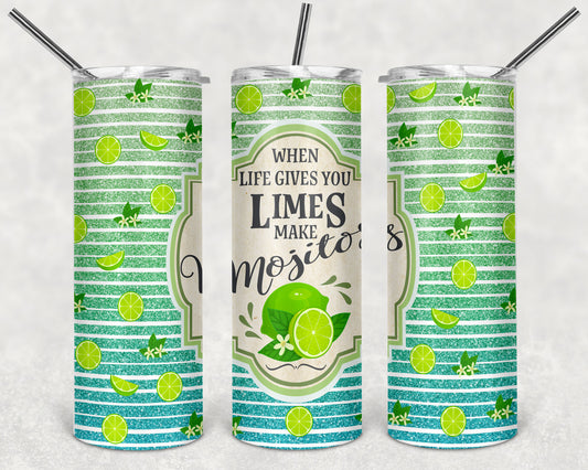 Life Gives You Limes 2 -  20oz Skinny Tumbler