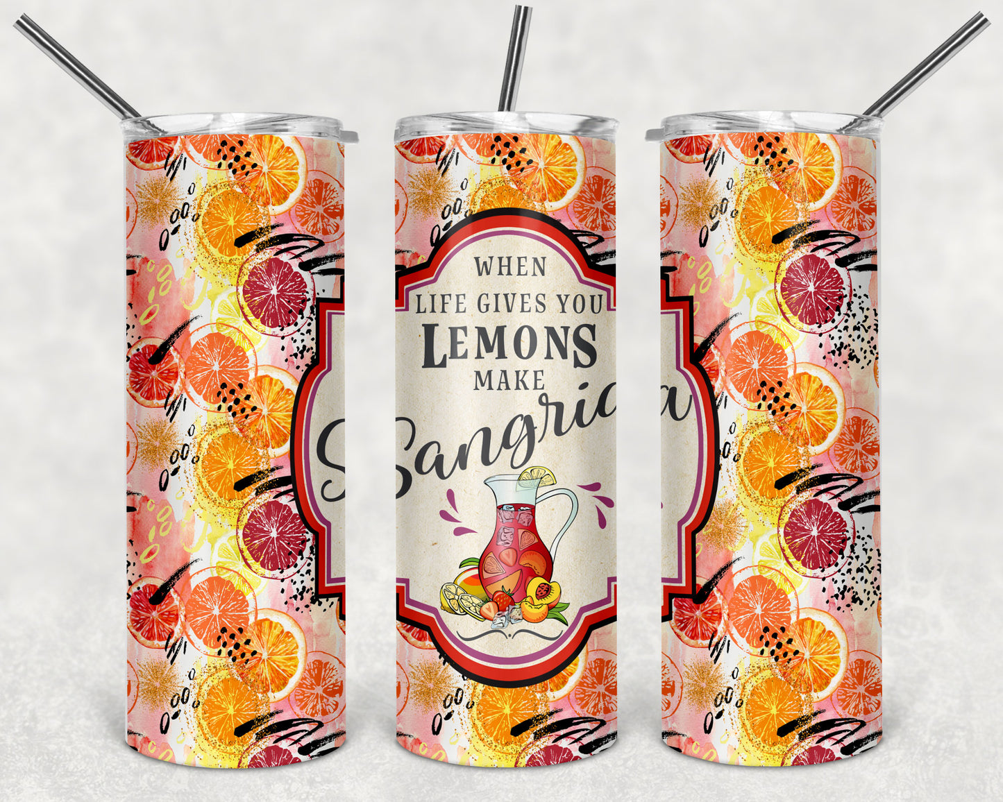 Life Gives You Lemons 4 -  20oz Skinny Tumbler