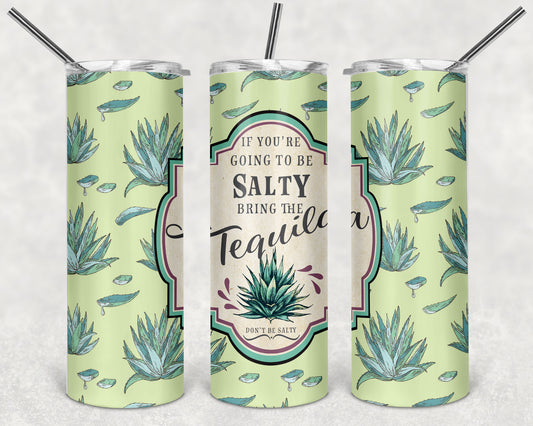 Salty Tequila 20oz Skinny Tumbler