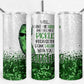 Call Me a Pickle 20oz Skinny Tumbler