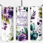 Mother is the World 20oz Skinny Tumbler