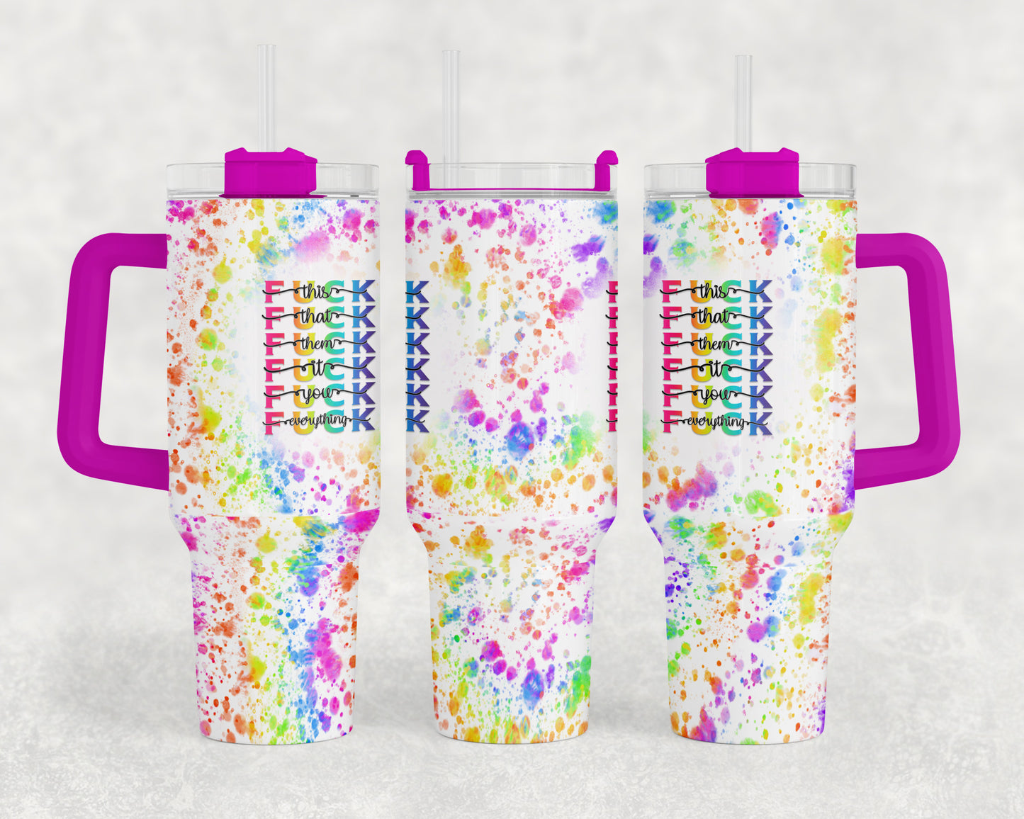 F It Rainbow -  40oz Tumbler w/ Handle